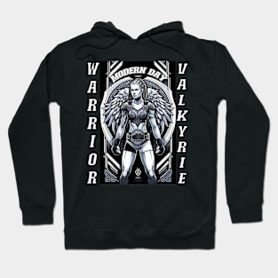 Valkyrie: Modern day warrior Hoodie